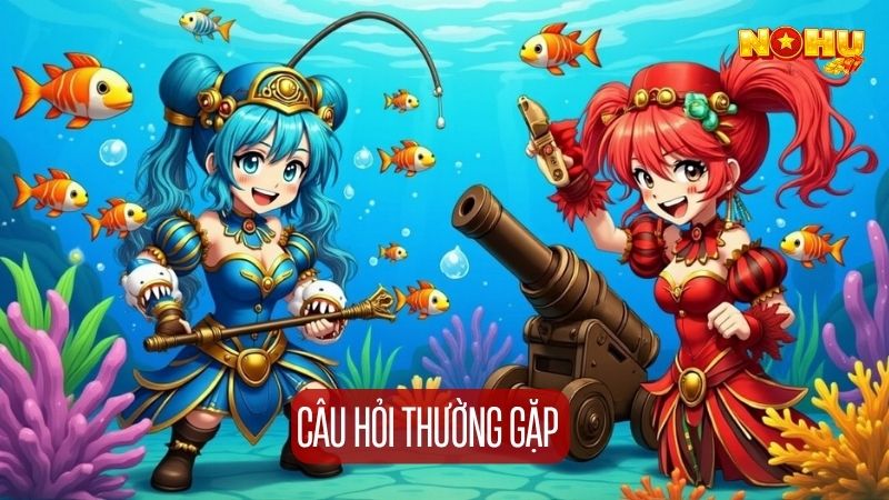 Những câu hỏi thường gặp